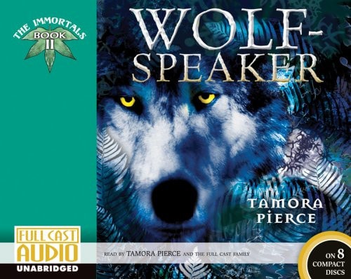 Wolf-speaker [Library]: The Immortals: Book 2 (The Immortals)
