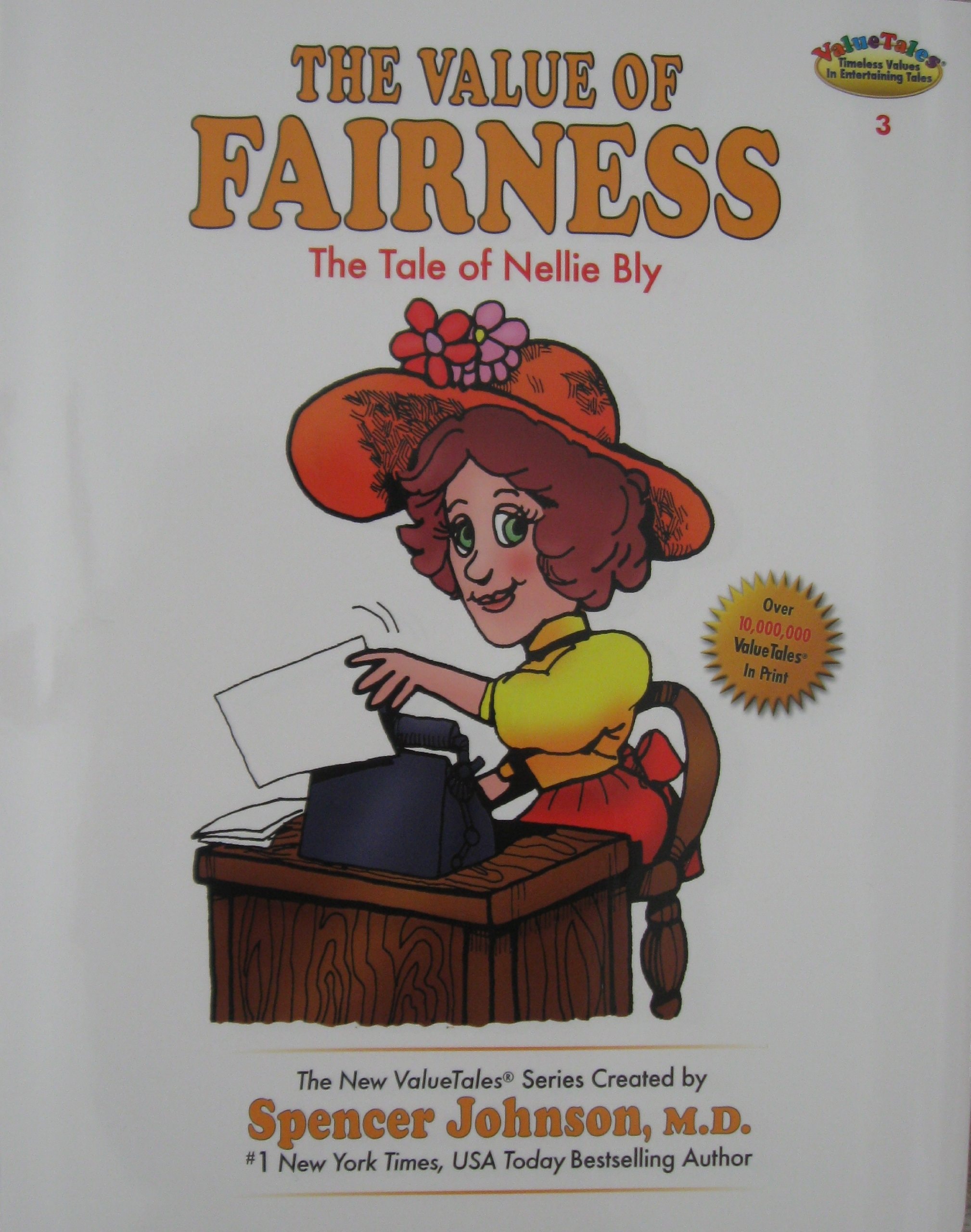 The Value of Fairness The Tale of Nellie Bly