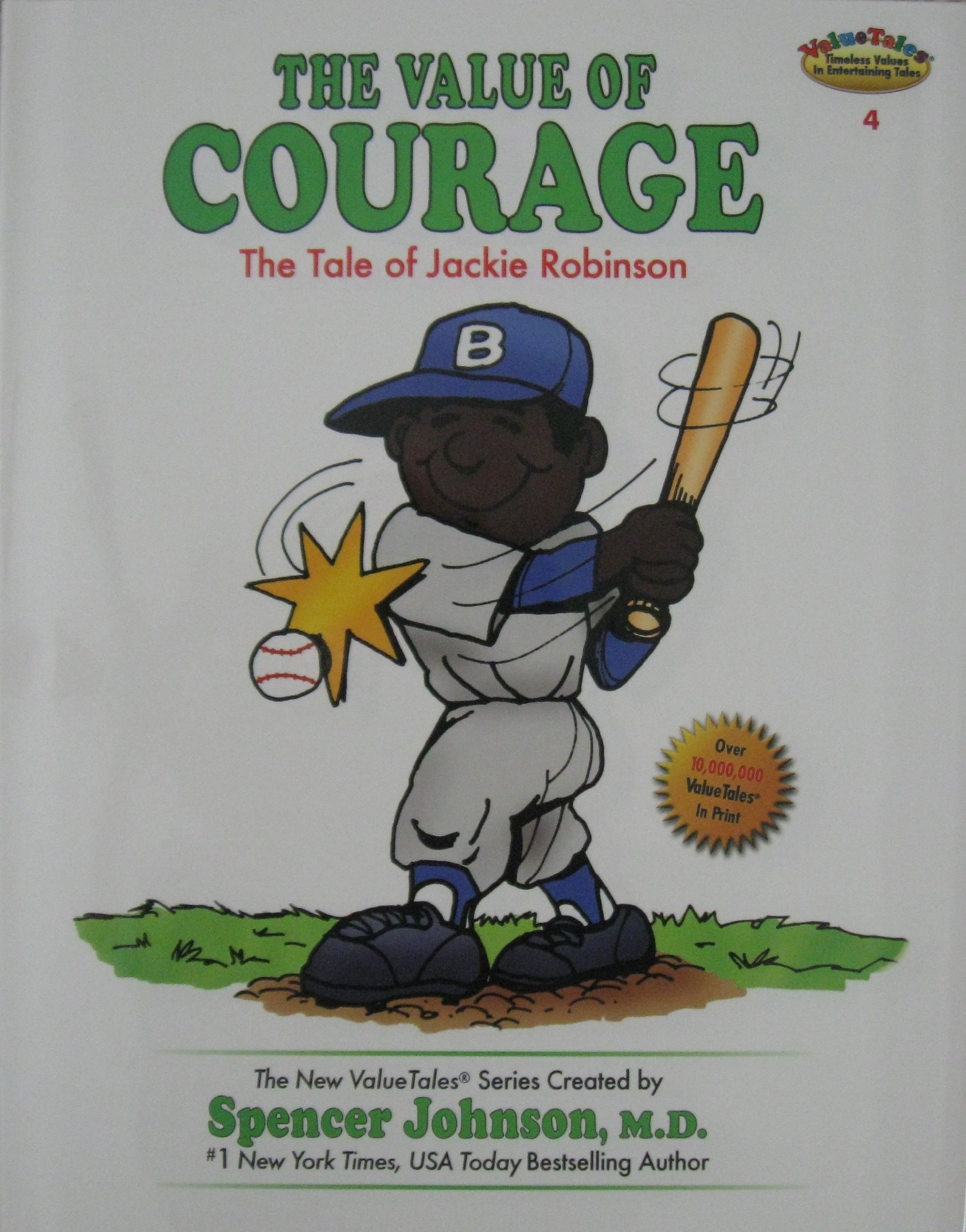 The Value of Courage The Tale of Jackie Robinson