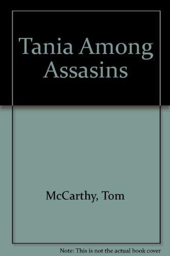 Tania Among Assassins