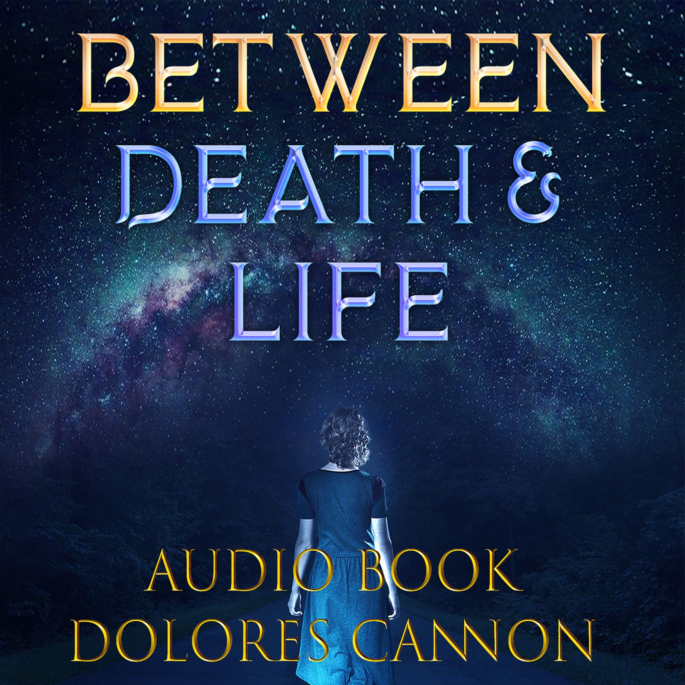 Between Death and Life Conversations with a Spirit