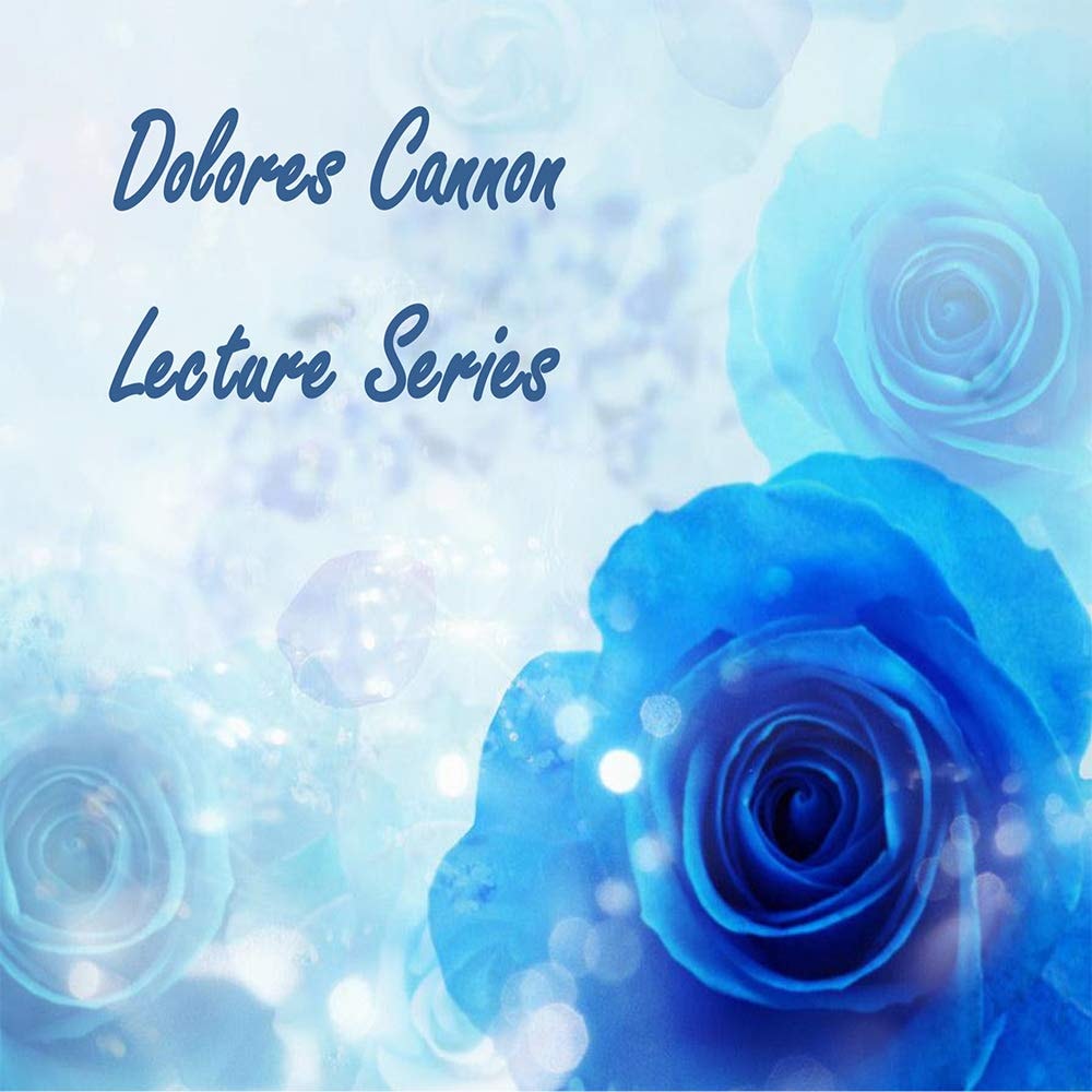 Dolores Cannon Lecture Series (Audio CD)