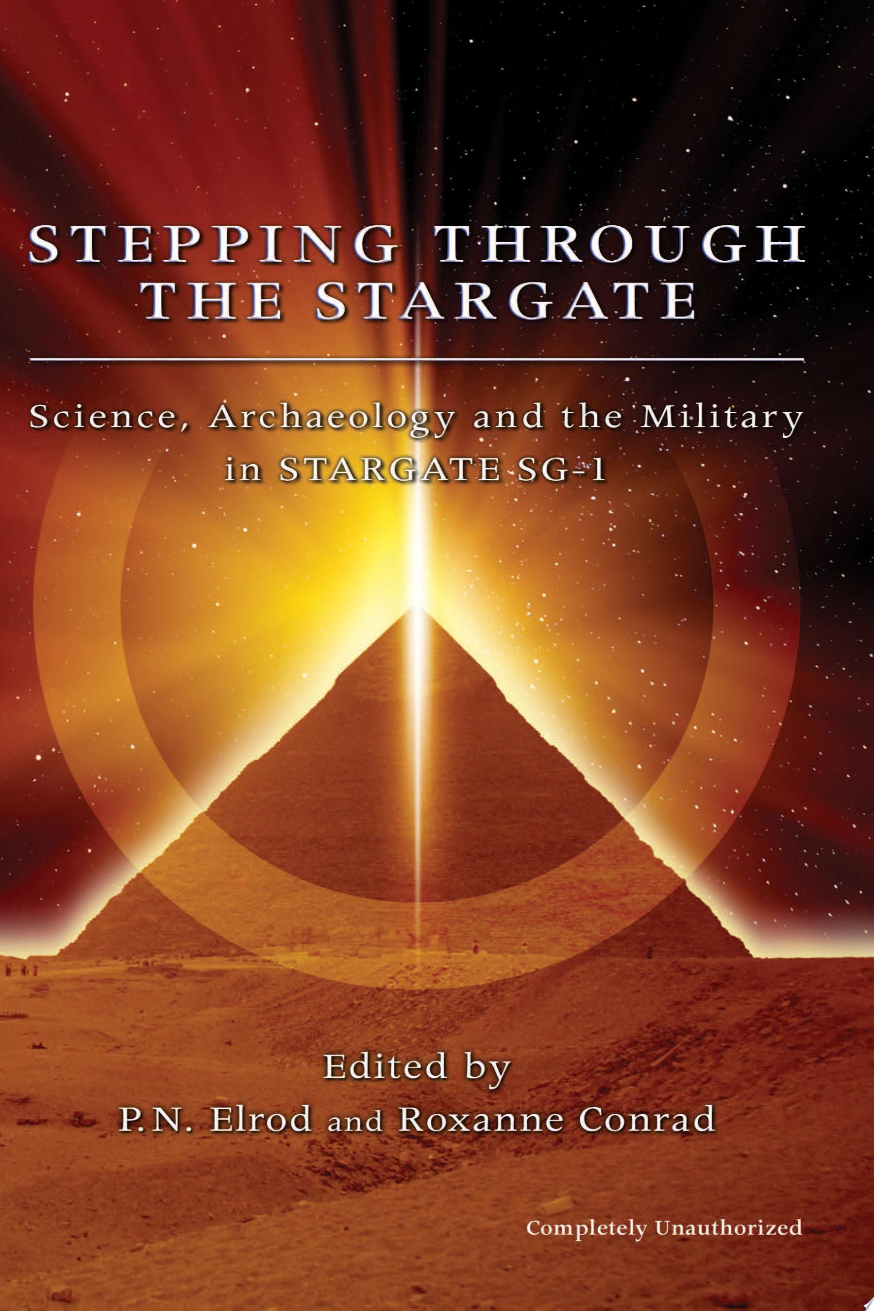 Stepping Through The Stargate Science, Archaeology And The Military In Stargate Sg1