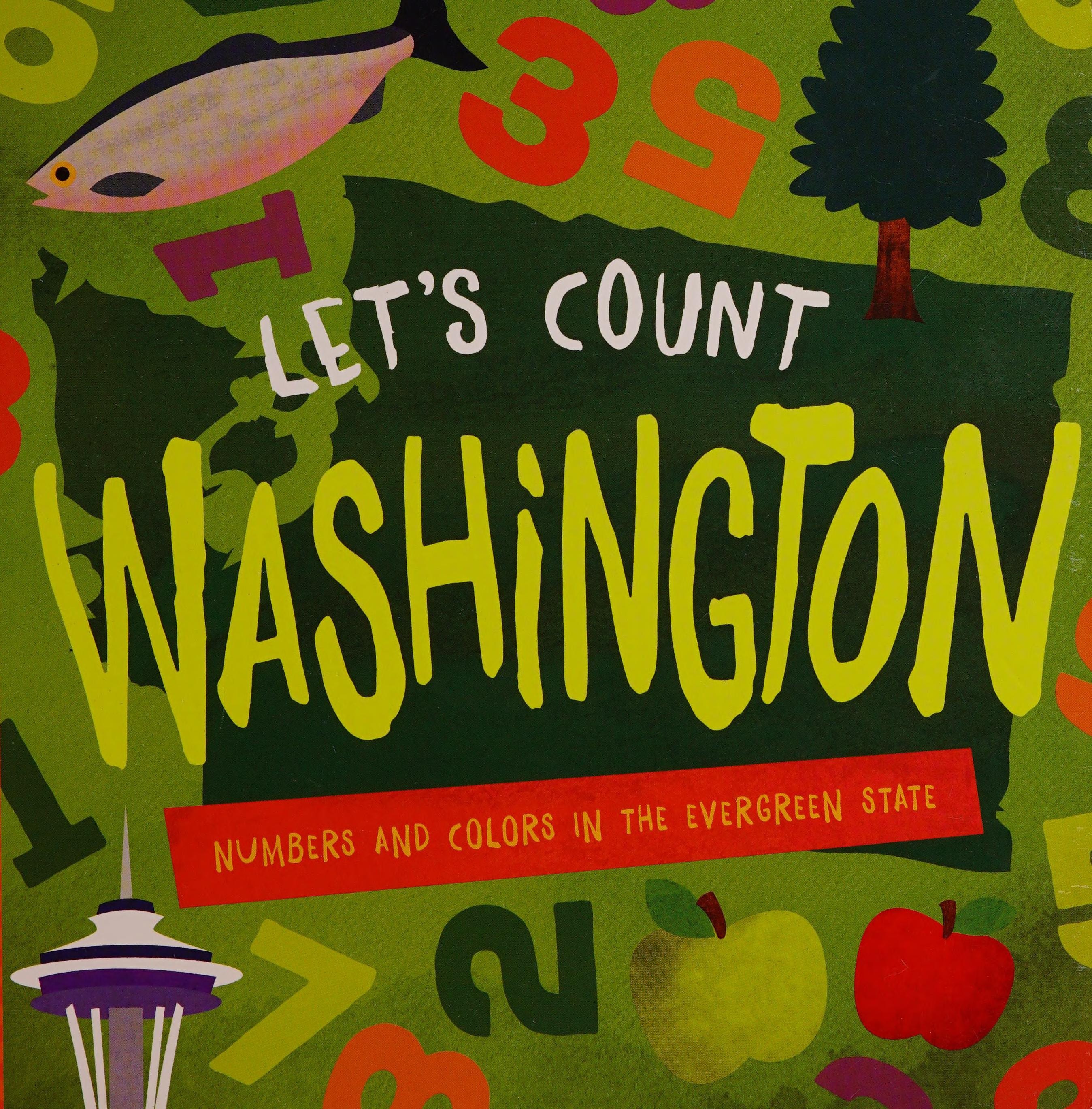 Let's Count Washington Numbers and Colors in the Evergreen State