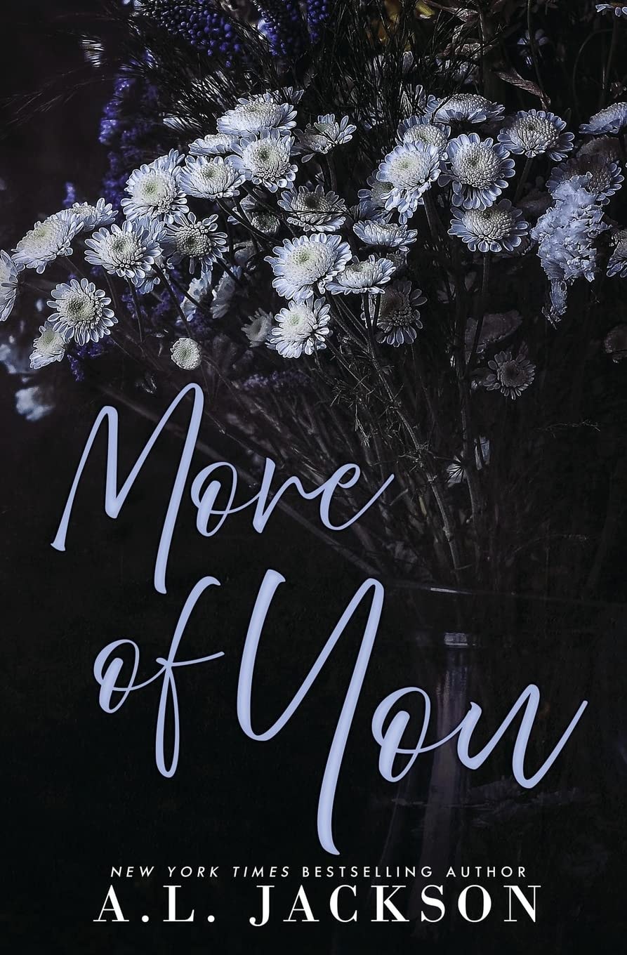 More of You