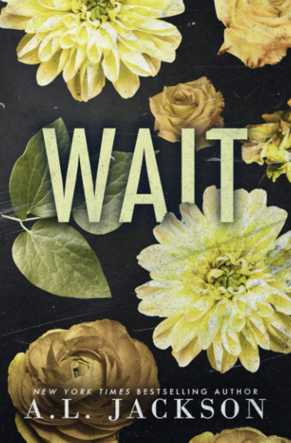 Wait