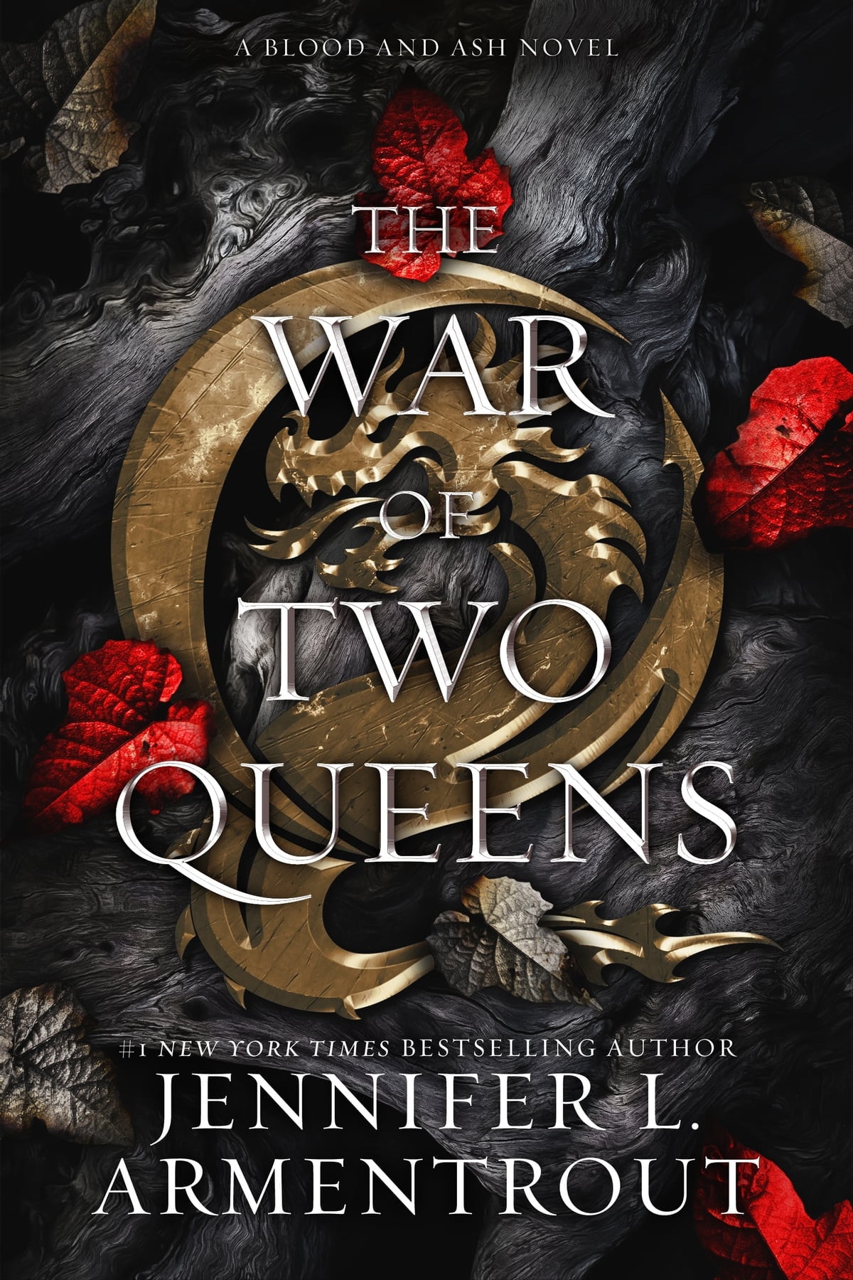 The War of Two Queens A Blood and Ash Novel
