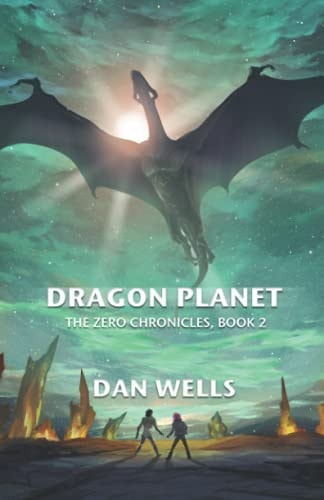 Dragon Planet: The Zero Chronicles