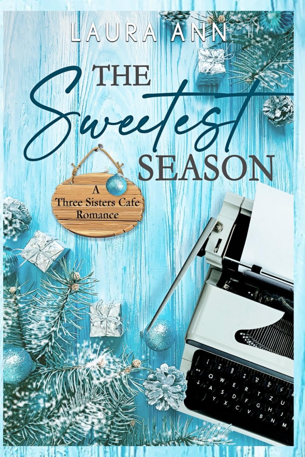The Sweetest Season