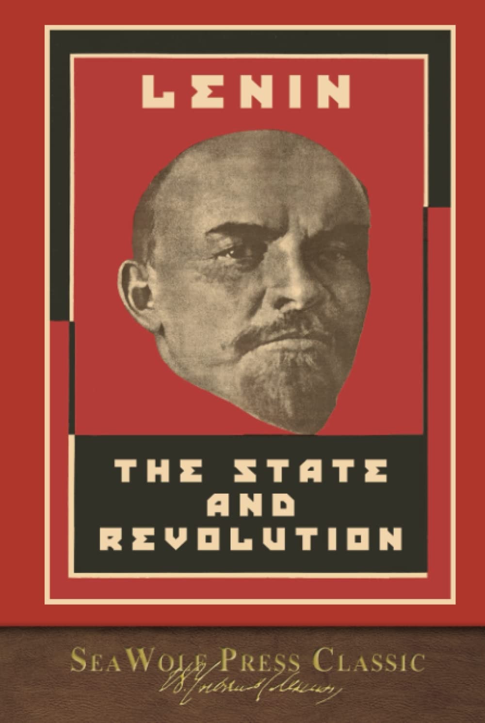 The State and Revolution SeaWolf Press Classic