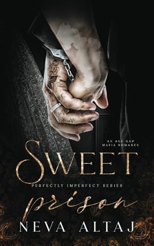 Sweet Prison Paperback - Perfectly Imperfect 10