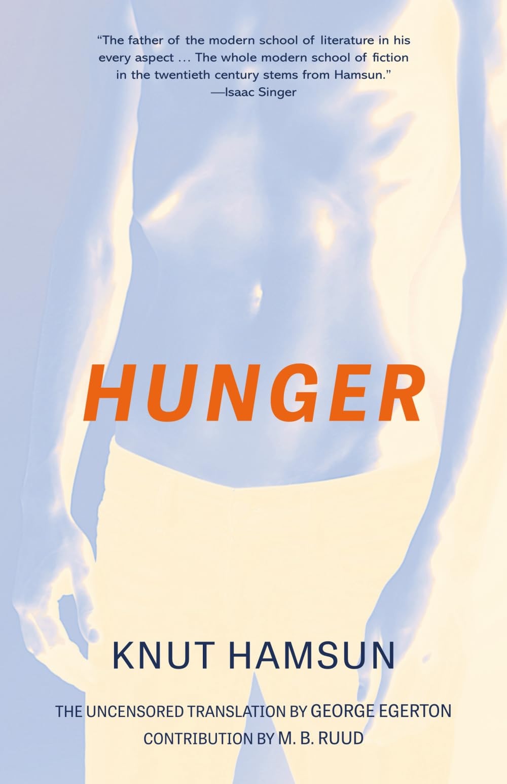 Hunger The Uncensored Translation (Warbler Classics Annotated Edition)