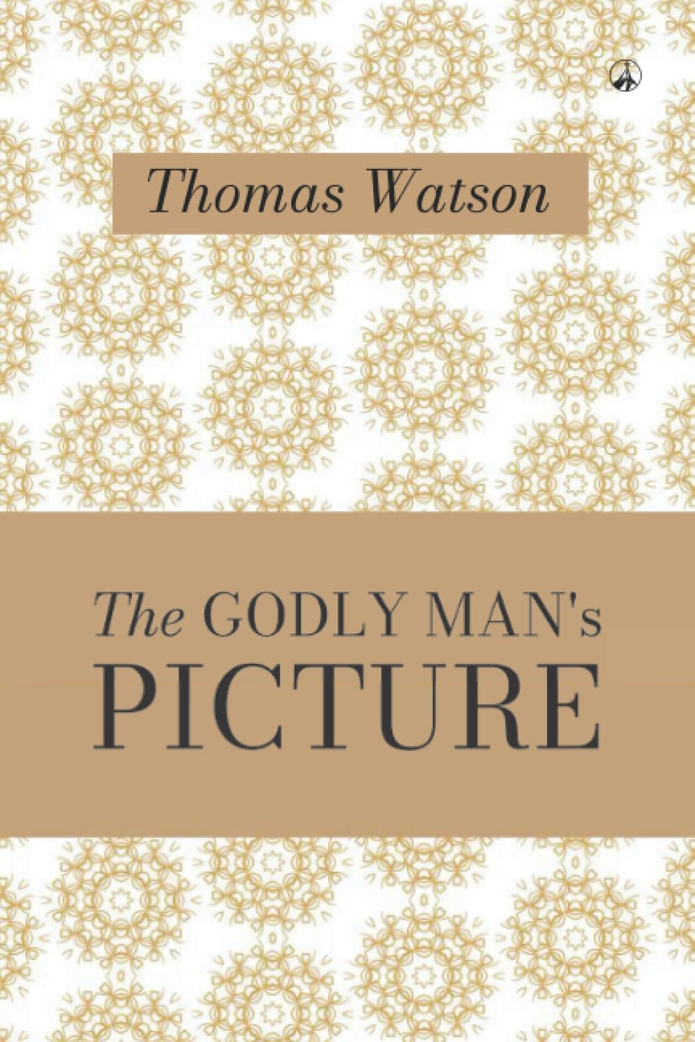 The Godly Man's Picture