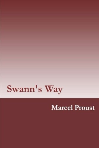 Swann's Way by Marcel Proust