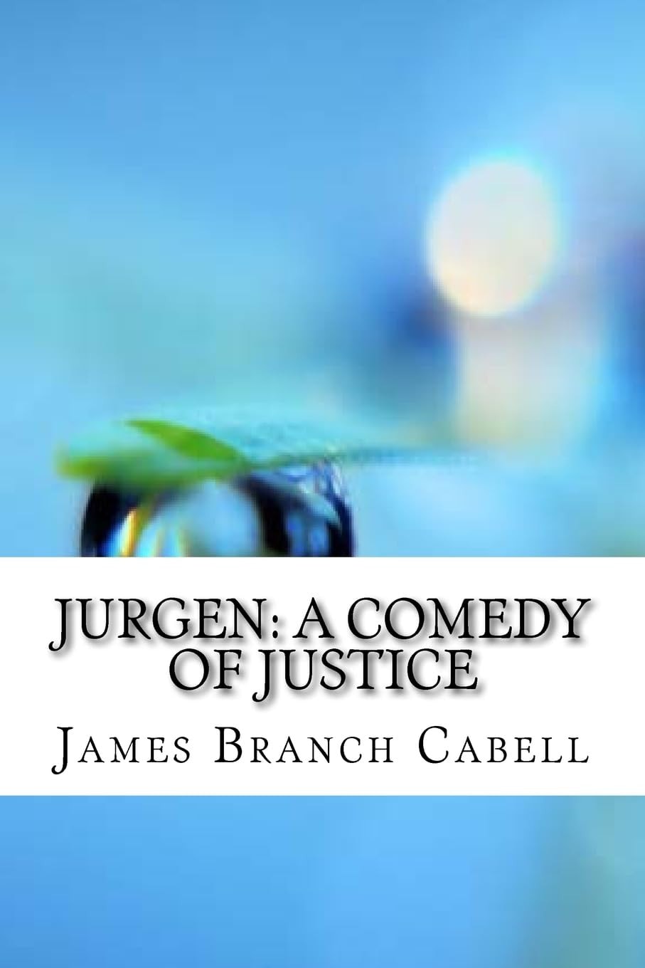 Jurgen A Comedy of Justice