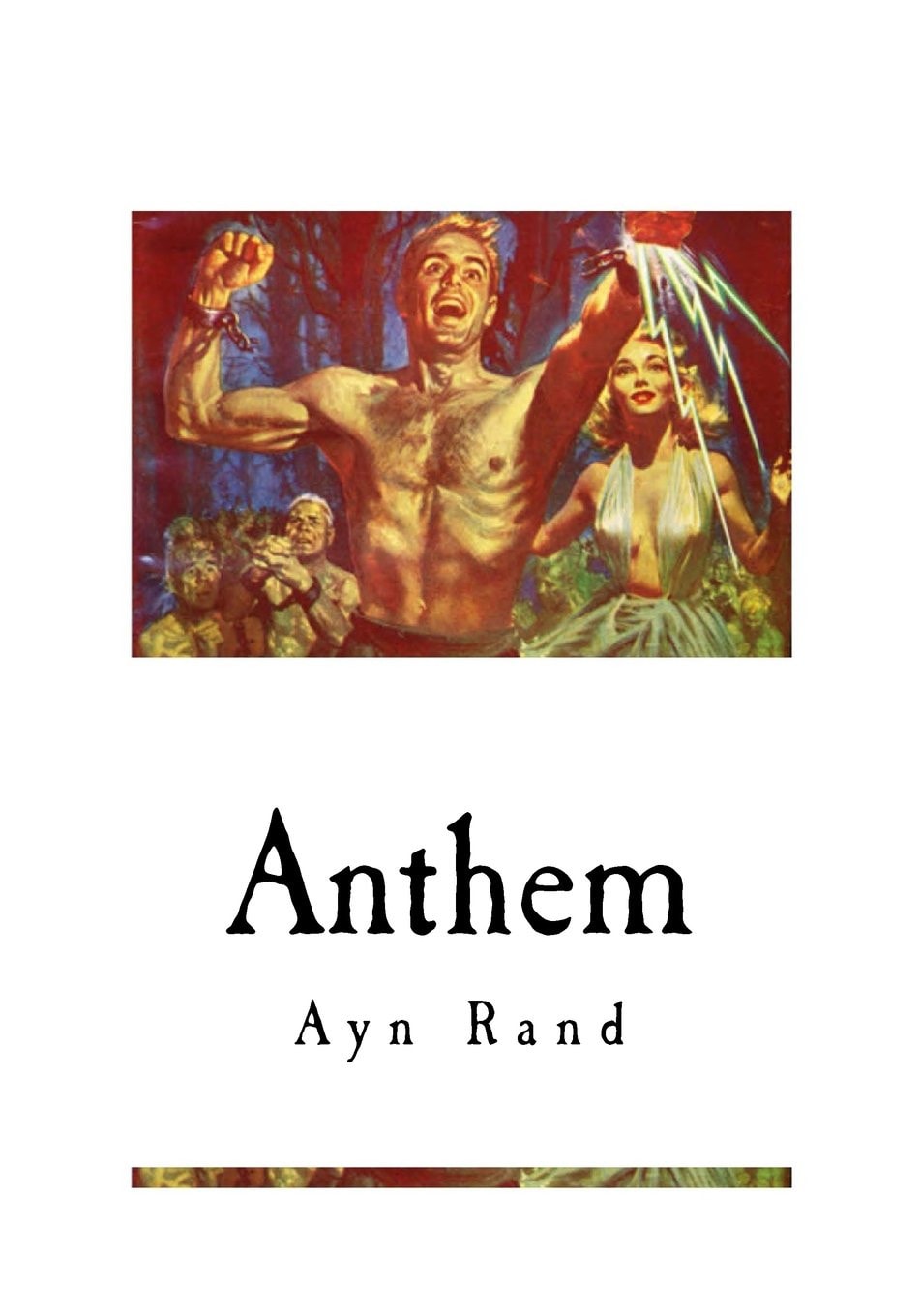 Anthem A Dystopian Fiction Novella