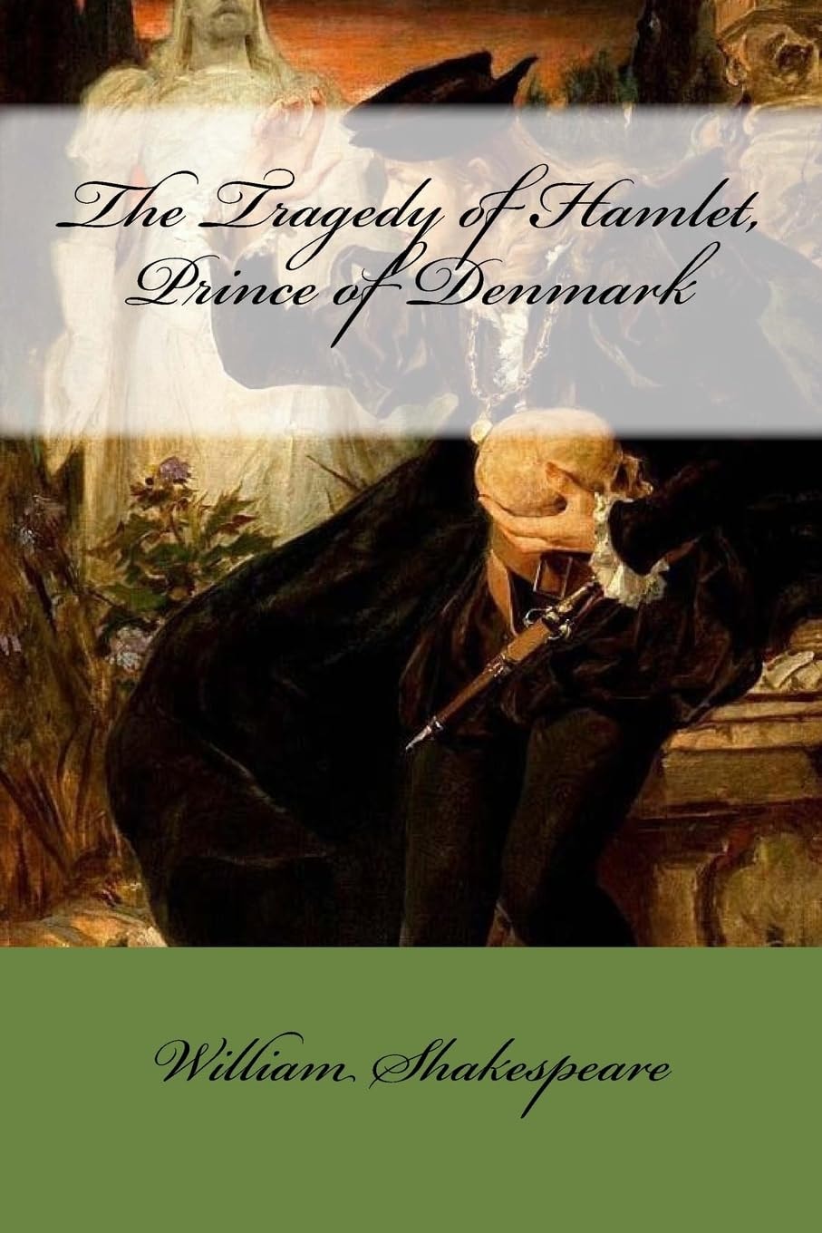 The Tragedy of Hamlet, Prince of Denmark