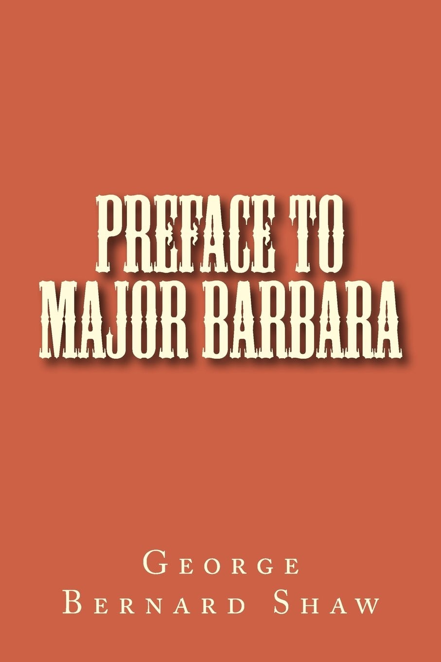 Preface to Major Barbara