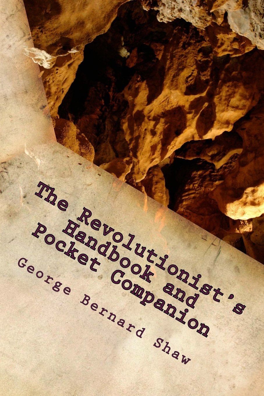 The Revolutionist's Handbook and Pocket Companion