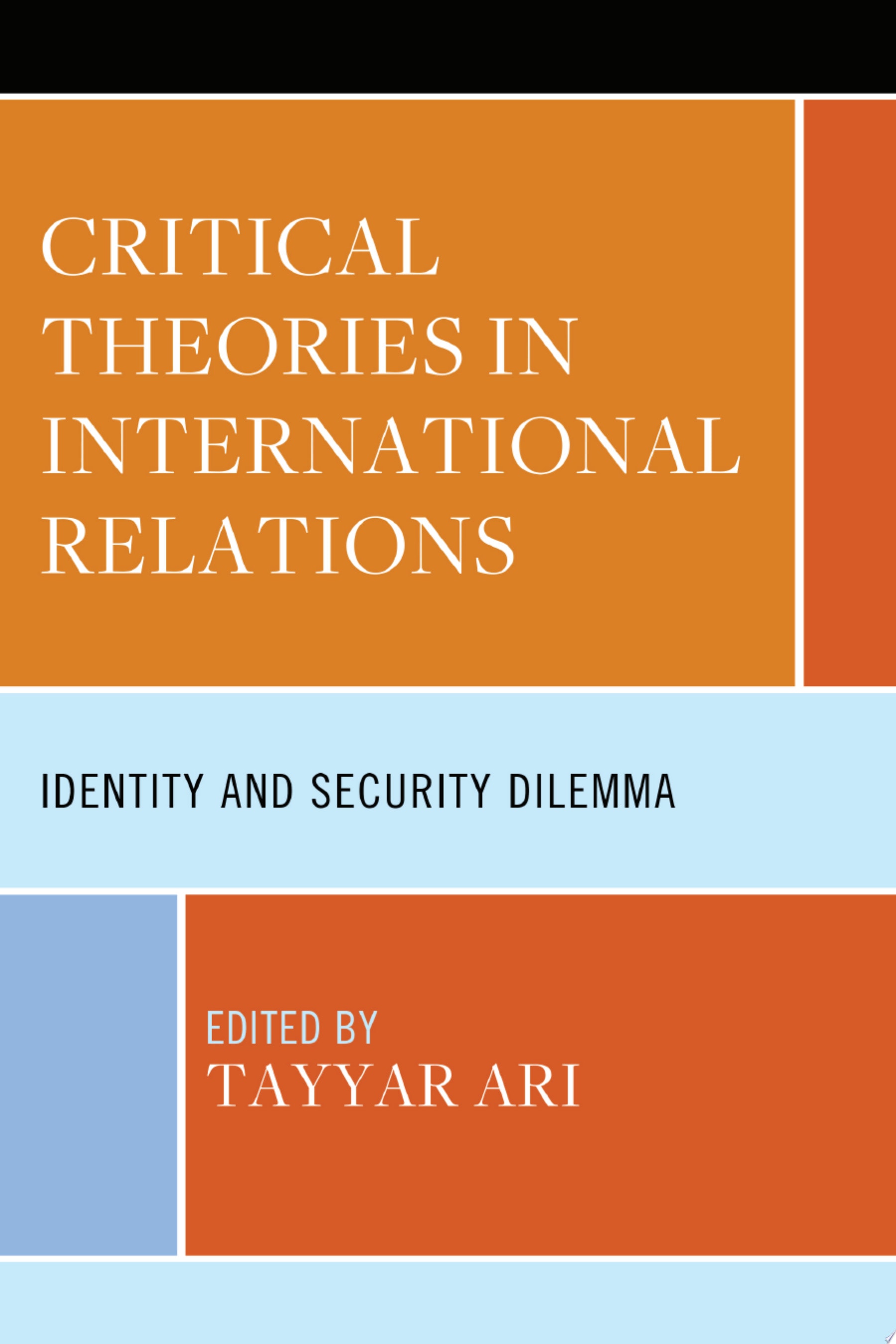 Critical Theories in International Relations