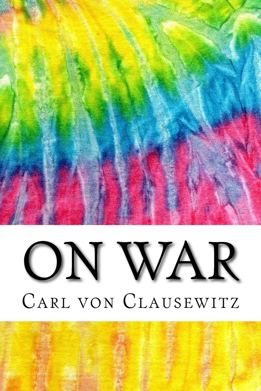 On War Includes MLA Style Citations for Scholarly Secondary Sources, Peer-Reviewed Journal Articles and Critical Essays (Squid Ink Classics)