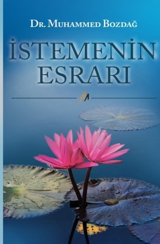 İstemenin esrarı