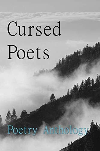 Cursed Poets Poetry Anthology of Damned