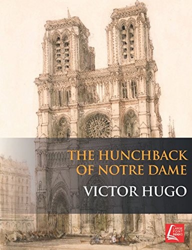 The Hunchback of Notre Dame Notre-Dame de Paris