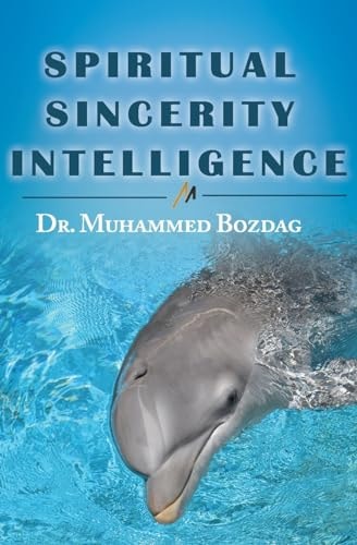 Spiritual Sincerity Intelligence 7 Steps to Success