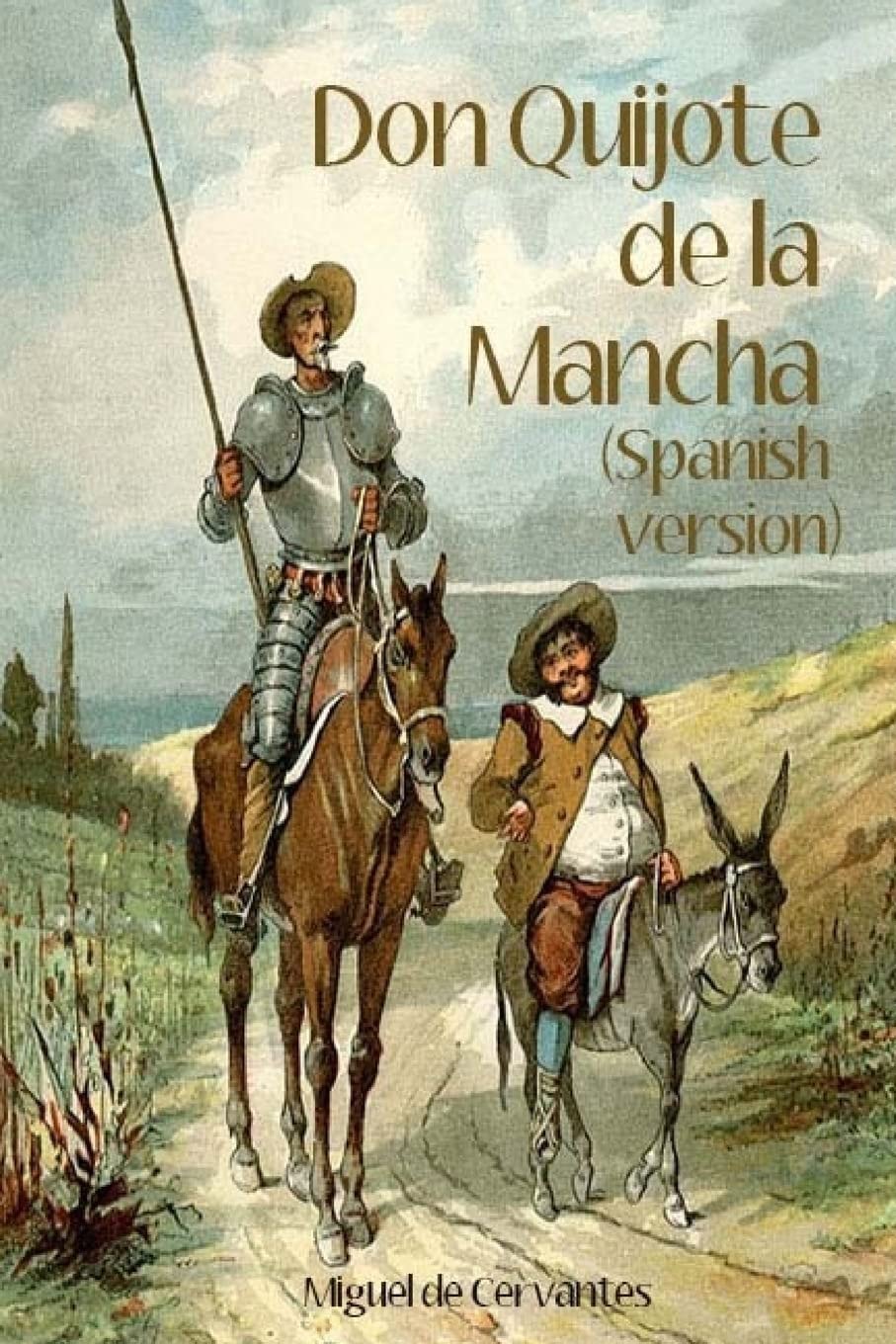 Don Quijote de la Mancha (SPANISH LANGUAGE)