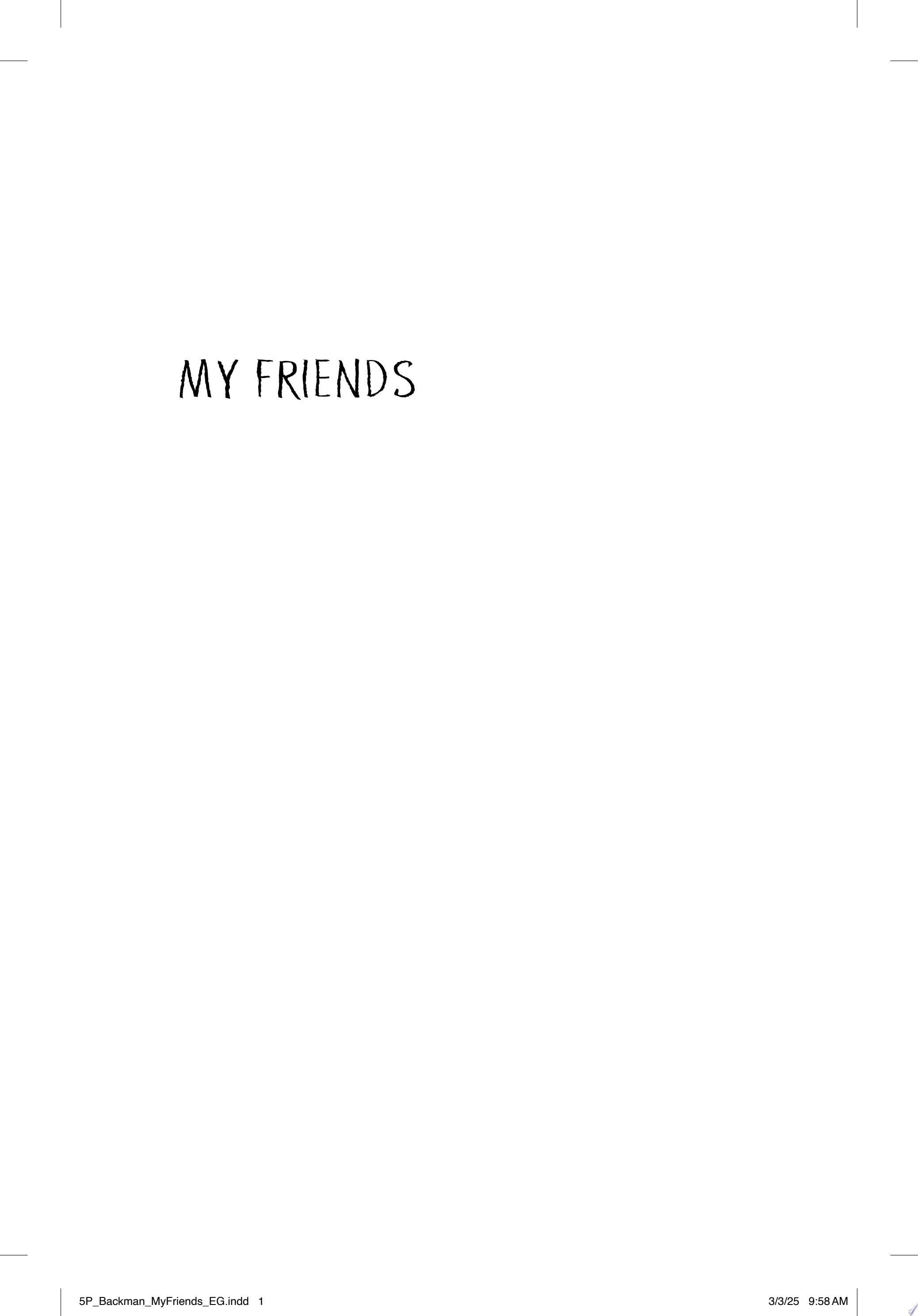 My Friends A Novel