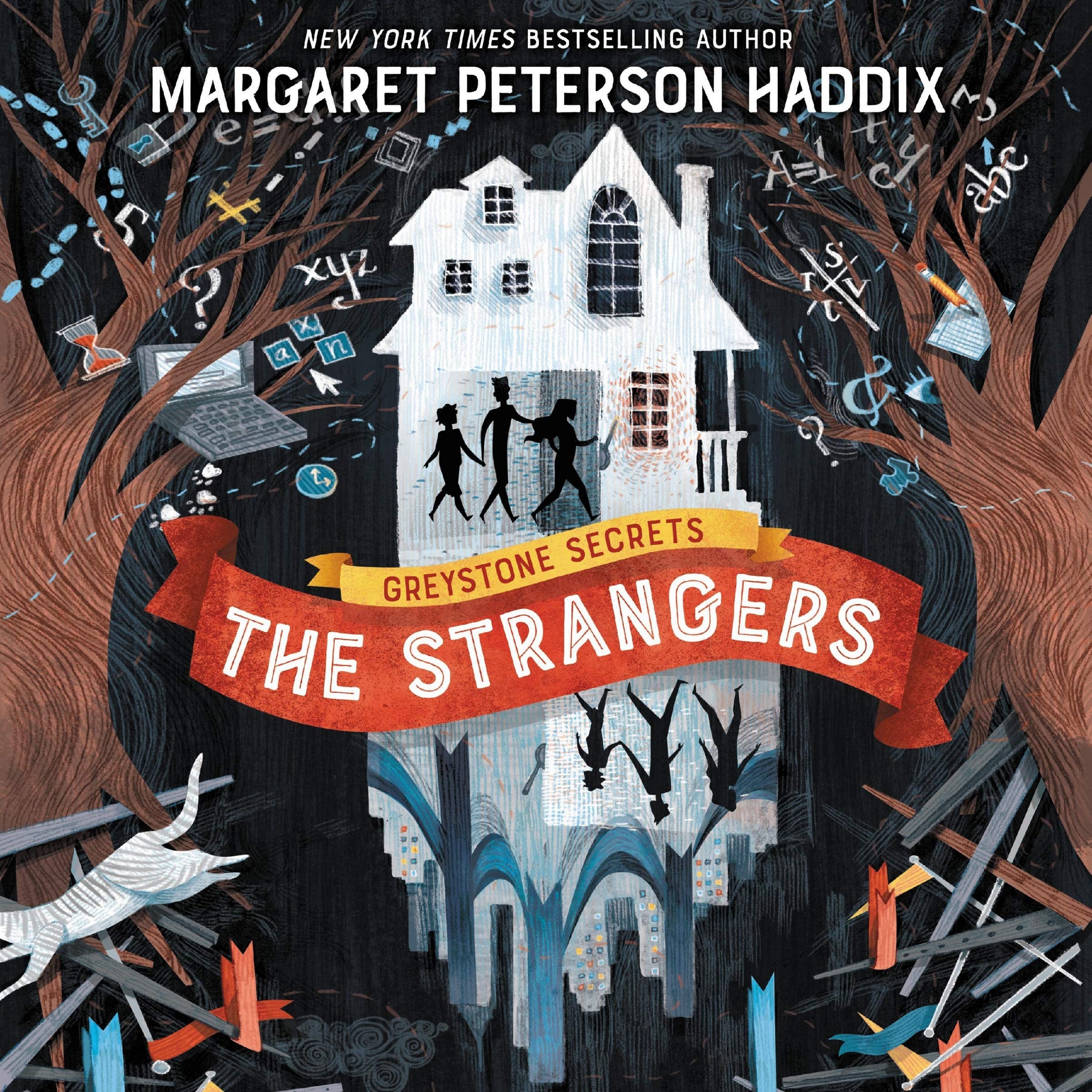 Greystone Secrets #1: The Strangers: The Greystone Secrets Series, book 1 (Greystone Secrets Series, 1)