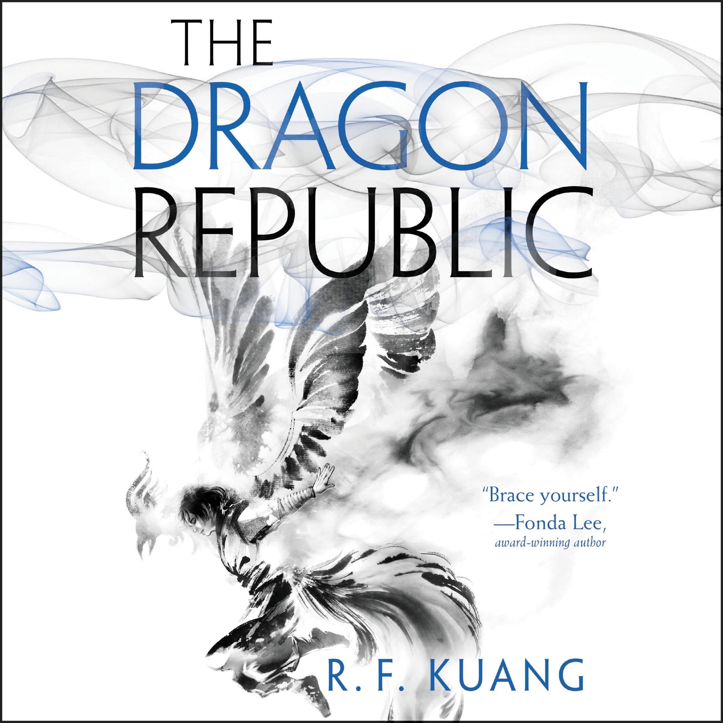 The Dragon Republic: The Poppy War Series, book 2 (Poppy War Series, 2)