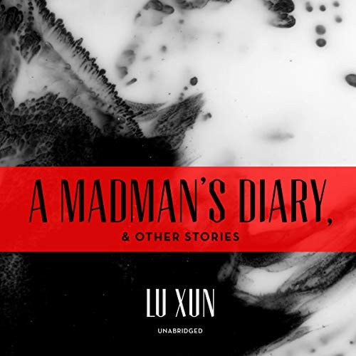 A Madman's Diary, and Other Stories Lib/E