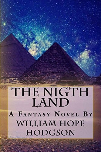 The Nigth Land