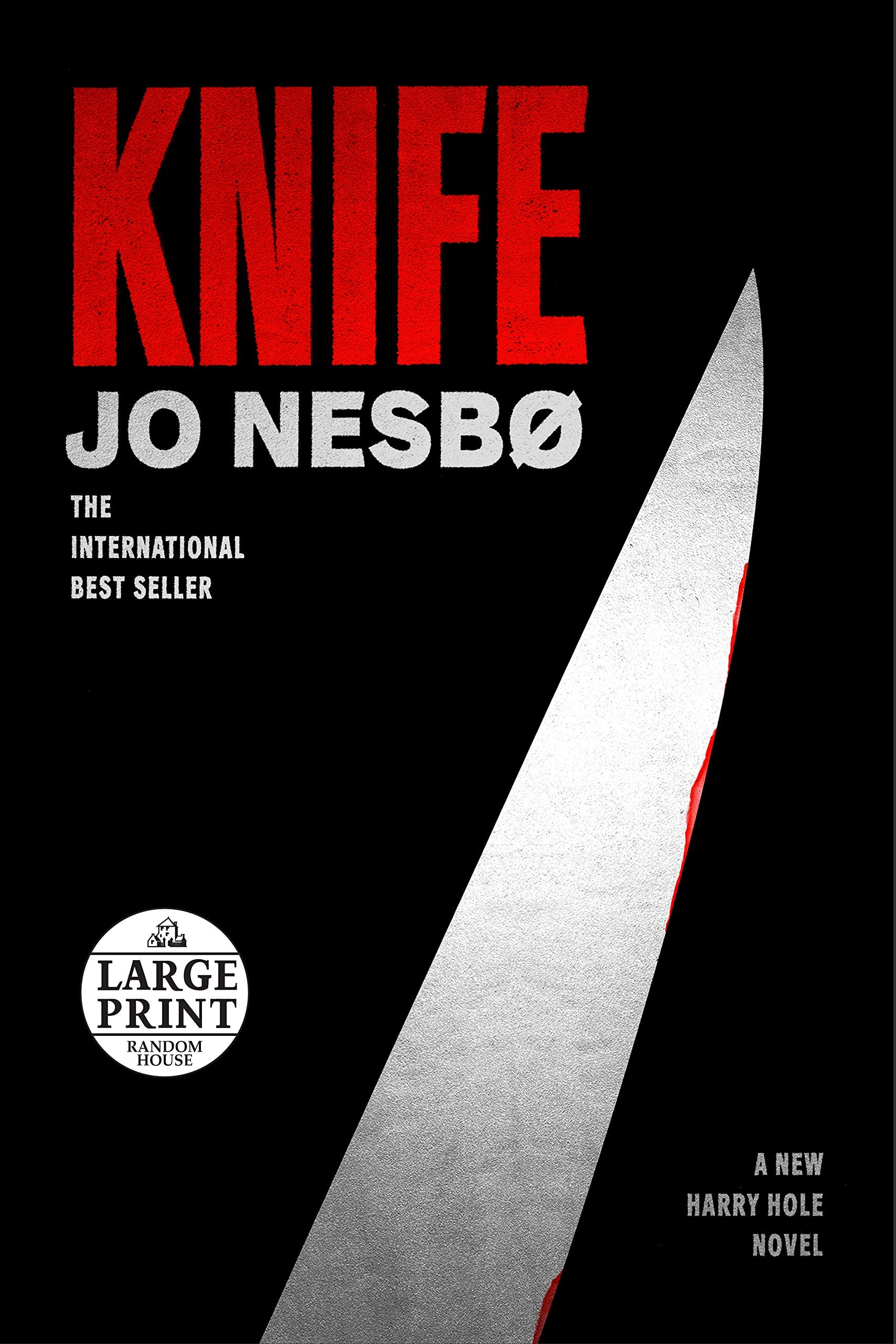 Knife A New Harry Hole Novel