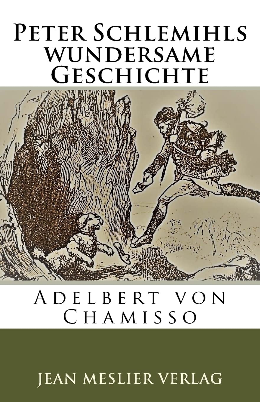 Peter Schlemihls Wundersame Geschichte (Classic Reprint)