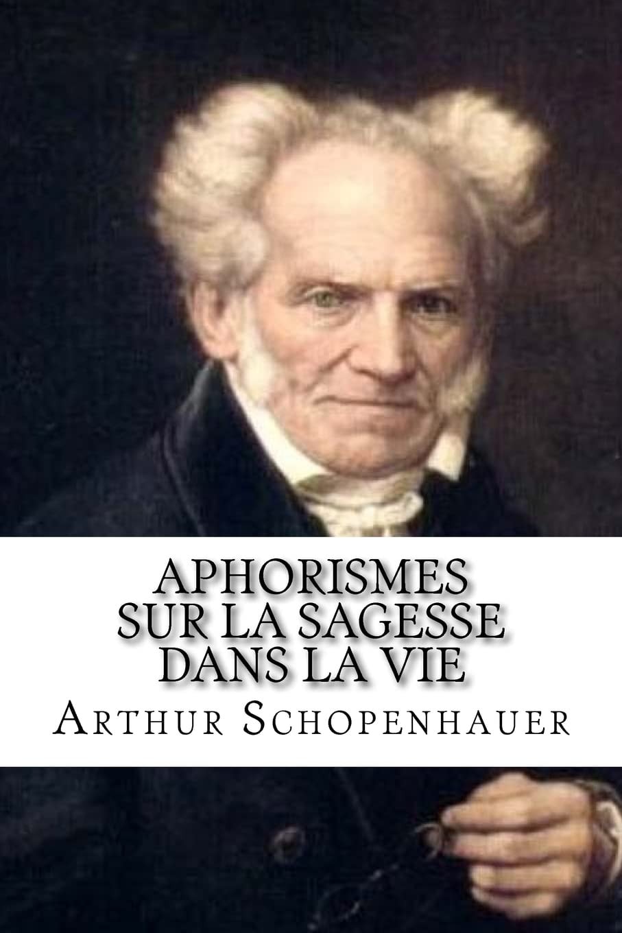 Aphorismes Sur la Sagesse Dans la Vie