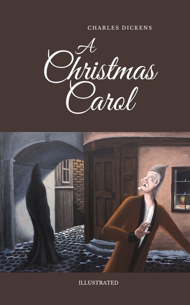 A Christmas Carol Illustrated
