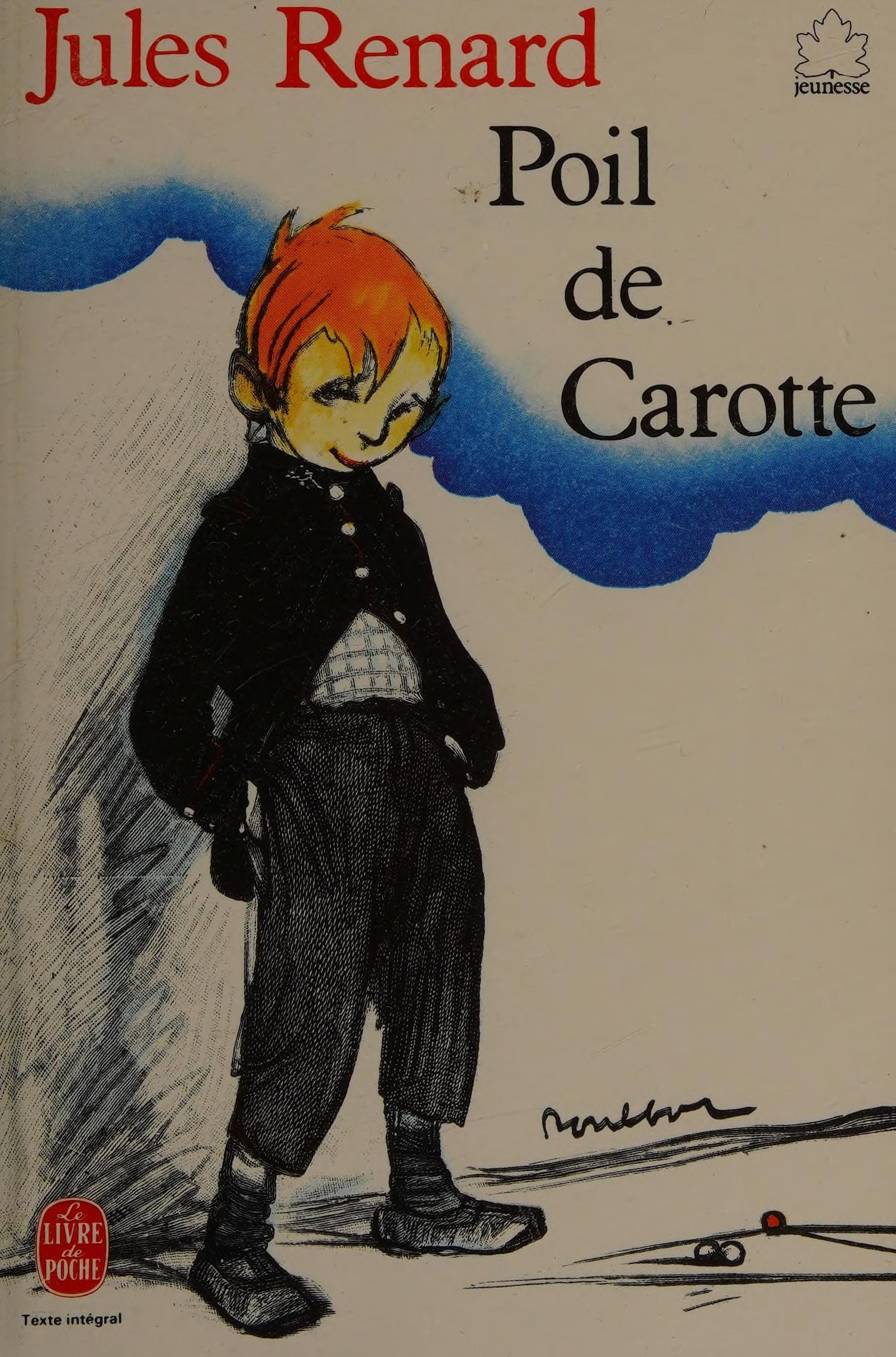 Poil de Carotte, by Jules Renard