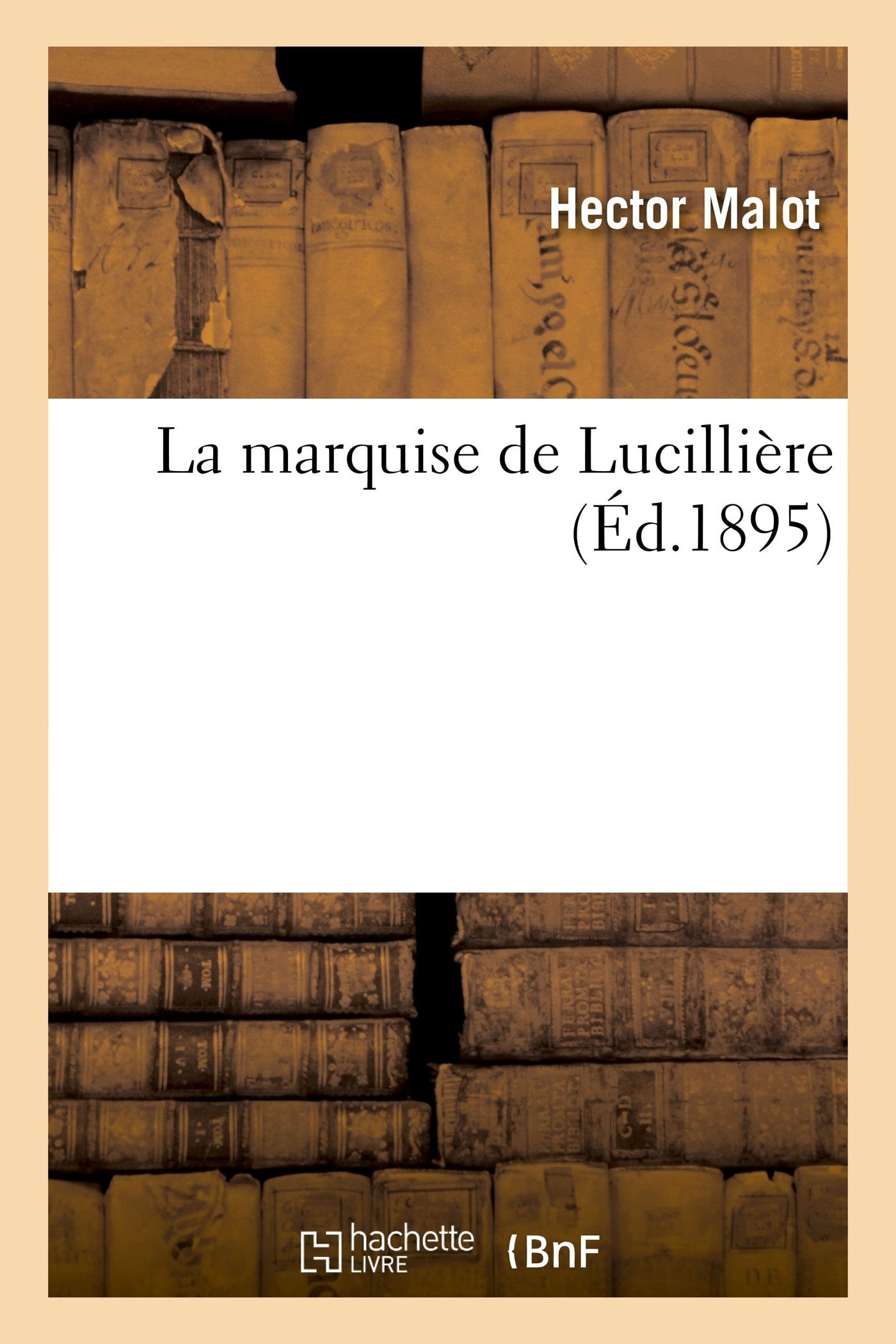 La Marquise De Lucilliere (1879)