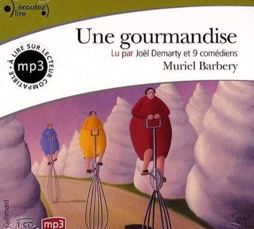 Gourmandise Cd, Une