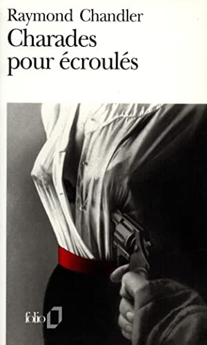 CHARADES POUR ECROULES (SERIE NOIRE 1)