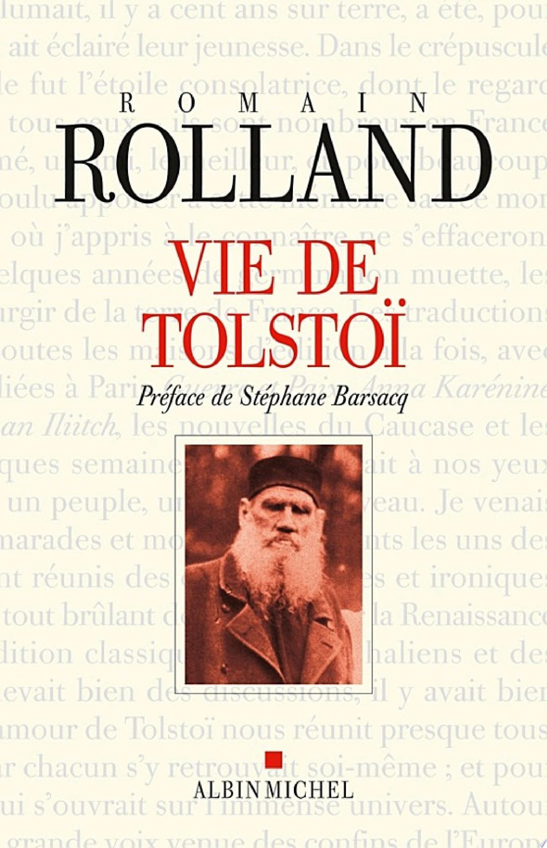 Vie de Tolstoi (Critiques, Analyses, Biographies Et Histoire Litteraire)
