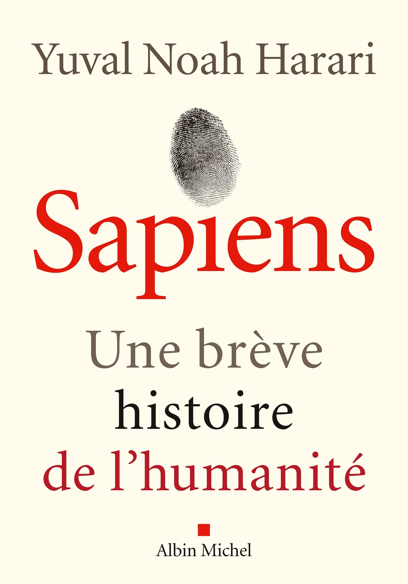 Sapiens Une brève histoire de l'humanité