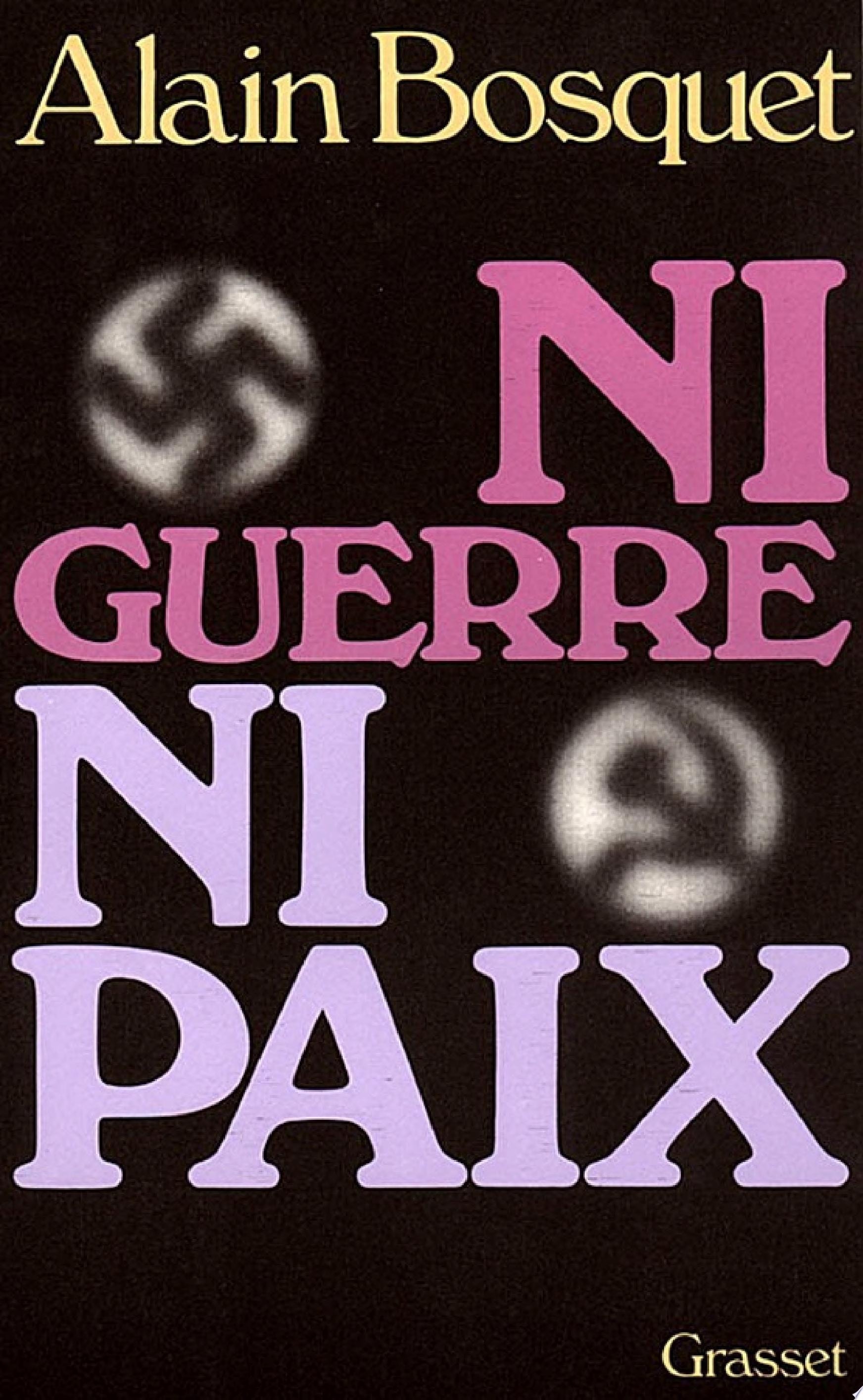 Ni Guerre Ni Paix