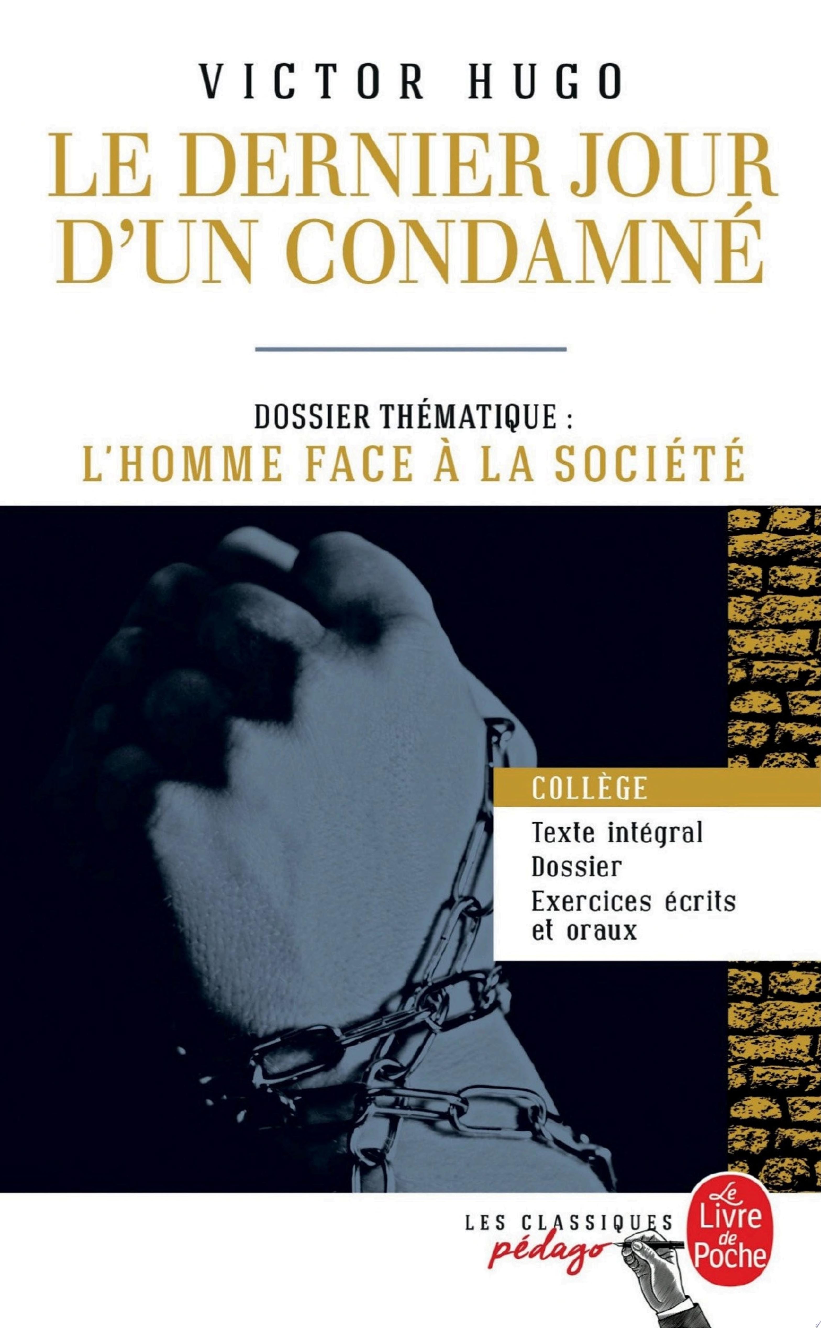 Le Dernier Jour d'un Condamné