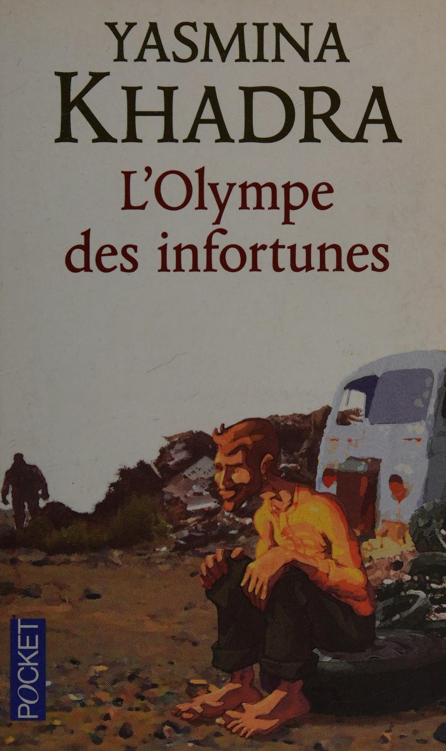 L'Olympe Des Infortunes