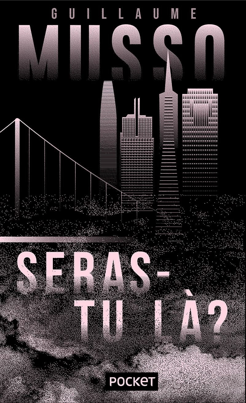 Seras-tu là? : roman