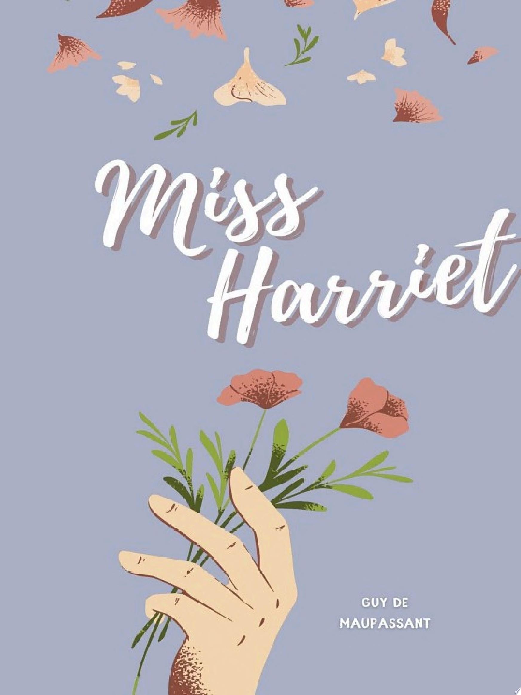 Miss Harriet